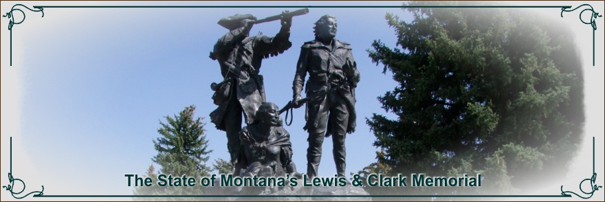 Montana's Lewis and Clark Memorial